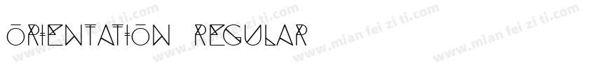 Orientation Regular字体转换